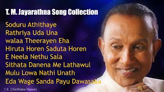 TM Jayarathna Songs Collection  Best of Sri Lankan Music [upl. by Enom]