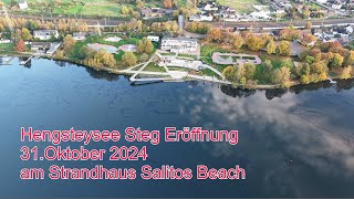 Hagen Hengsteysee Steg Eröffnung 30102024 Strandhaus Salitos Beach [upl. by Gnav]