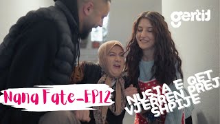 Nana Fate  Nusja e perzen vjehrren  Episoda 58  Sezona 3 [upl. by Rickey]