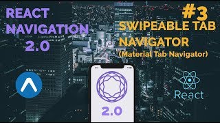 3 React Navigation 20  Swipeable Bottom Tab Navigator Material  React Native [upl. by Aizat]