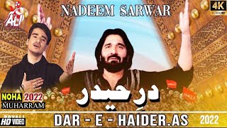 Nohay 2022  Nadeem Sarwar Nohay 2022  New Noha 2023  New Noha 2022  Nadeem Sarwar 2023  1444 [upl. by Suiram]