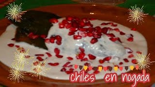 RECETA DE CHILES EN NOGADA RECETA DE FAMILIA [upl. by Fortune]