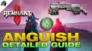 How to Get Anguish Handgun  Remnant 2 Awakened King DLC [upl. by Kipper431]