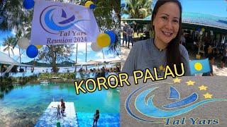 2024 TAL YARS ONE VOYAGE  FAMILY REUNION IN KOROR PALAU 🇵🇼 EP1micronesia [upl. by Atinal]