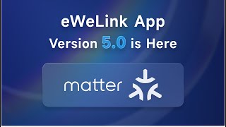 Introducing eWeLink App V50 [upl. by Udell]