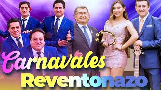 REVENTONAZO CON CARNAVALES CAJAMARQUINOS PARA BAILAR [upl. by Leemaj506]