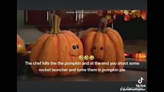 The pumpkins get scared The chef turns them in pumpkin pie at the end with a rocket launcher 🤣😂😂 [upl. by Enilehcim]