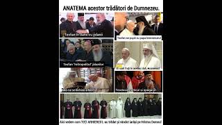 ANATEMA acestor trădăori de Dumnezeu [upl. by Lotta]