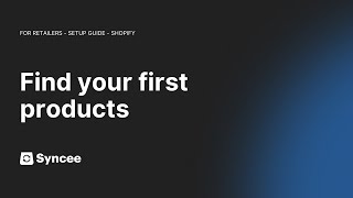 Find Your First Products  Syncee Setup Guide Shopify [upl. by Jerome]