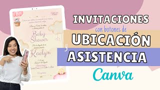 CREA Invitaciones con BOTONES de UBICACIÓN y ASISTENCIA I Gratis en CANVA [upl. by Flannery]