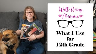 What I Use for 12th Grade  Homeschooling High School [upl. by Audi280]