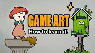 How to Learn Game Art [upl. by Adiaz]