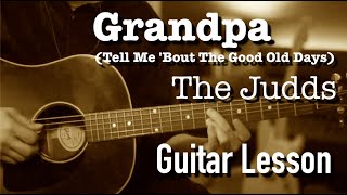 Grandpa  The Judds  Guitar Lesson  Intro  Chords Tutorial [upl. by Suirradal]