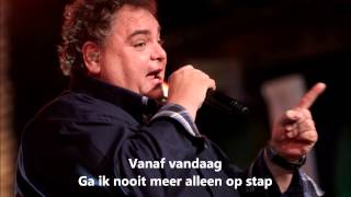 Django Wagner amp Peter Beense Vanaf vandaag met lyrics [upl. by Hedy494]