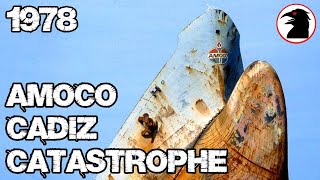 The Amoco Cadiz Disaster  A Brief History of 1970s Environmental Catastrophe [upl. by Aneeras672]