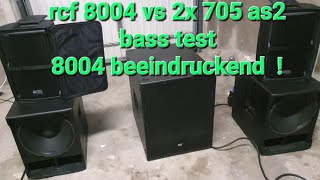 2 x rcf 705 as2 vs rcf 8004 bass test [upl. by Duile852]