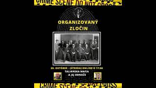 ORGANIZOVANÝ ZLOČIN  Talianska mafia a jej odnože [upl. by Twelve]