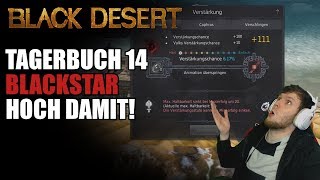 BDO  TAGEBUCH BLACKSTAR Uppen  Part 14 Hoch damit [upl. by Eiramasil]