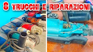 8 RIPARAZIONI SU SMERIGLIATRICE ANGOLARE TRUCCHI FAI DA TE [upl. by Otrevogir]