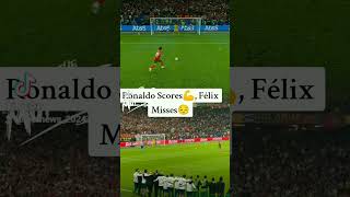 Ronaldo DeliversPerfect PenaltyFélix FailsRonaldo Score Félixs Missshorts youtubeshortsviral [upl. by Moraj]