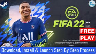 🔥 FIFA 22 Download 419GB Install And Launch Step By Step Process [upl. by Tichon868]