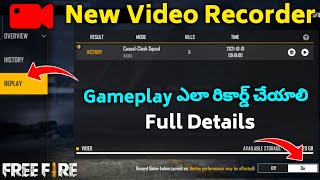 Free fire New Recording Option  how to Record Gameplay Video Full details  in Telugu [upl. by Atineb]