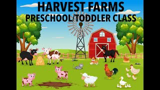 Preschool amp Toddler Class  Harvest Farms  Jesus Is My Best Friend [upl. by Nerita958]