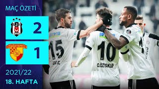 ÖZET Beşiktaş 21 Göztepe  18 Hafta  202122 [upl. by Noby994]