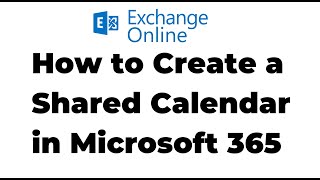 33 How to Create a Shared Calendar in Microsoft 365  Exchange Online [upl. by Yesnek]