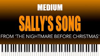 Sally’s Song – from The Nightmare Before Christmas  MEDIUM Piano Cover [upl. by Repard]