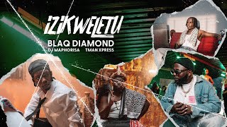 Blaq Diamond DJ Maphorisa Tman Xpress  Izikweletu  Afropop Official Audio [upl. by Nehepts215]