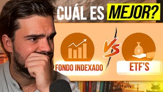 🤔 ETFs o FONDOS INDEXADOS  QUÉ es MEJOR para INVERTIR mis AHORROS [upl. by Eimmaj]