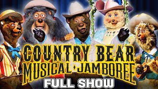 New Country Bear Musical Jamboree  Full Show [upl. by Rebmaed245]