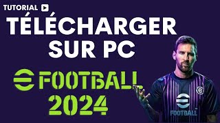 Comment télécharger installer pes 2024 sur pc [upl. by Iramat]