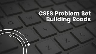 CSES Problem Set  Building Roads [upl. by Jordain923]