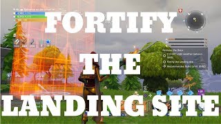 FORTNITE Fortify The Landing Site in save the world SOLO MIssion [upl. by Yltneb]