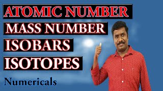 6Mass Number  Isotopes  Isobars  CHEMISTRY TEACH  CBSE Class 11  NCERT ChemistryClass 11தமிழ் [upl. by Martainn]