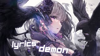 Nightcore  Demon Lyrics [upl. by Ninetta935]