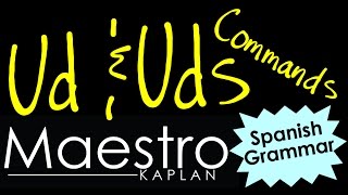 USTED and USTEDES commands How to form conjugate them in Spanish [upl. by Zarla]