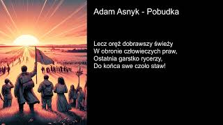 Adam Asnyk  Pobudka [upl. by Ajssatsan]