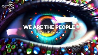 We Are The People  quotCant you be believing nowquot Cover by Franklaay [upl. by Cleveland]