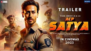 Acp Satya new block baster movie Tiger shroff and Shardha Kapoor  hindi dubbed full movie [upl. by Eikceb]