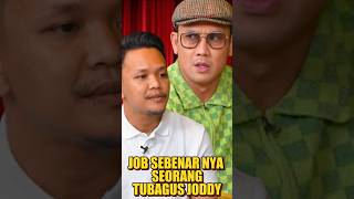 JOB SEBENARNYA SEORANG TUBAGUS JODDY 😱 tubagusjoddy denysumargo podcastclips shortsviral fujian [upl. by Zehcnas281]