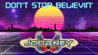 JOURNEY  DONT STOP BELIEVIN 80s Synthwave Remix Special Music Video 80s Teen Movies [upl. by Avery]