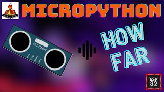 How To Measure Distance Using The HCSR04 Ultrasonic Sensor [upl. by Essam]