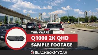 Thinkware Q1000 2K QHD Dual Channel Dash Cam  Sample Footage  BlackboxMyCar [upl. by Louth842]