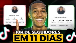 Como eu GANHEI 10 MIL SEGUIDORES em 11 Dias no TikTok SEM APARECER [upl. by Eisdnyl]