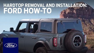 Ford Bronco™ Hardtop Removal and Installation  Ford HowTo  Ford [upl. by Sainana448]