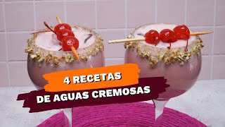 4 RECETAS DE AGUAS CREMOSAS FÁCILES Y ECONÓMICAS  Directo al Paladar México [upl. by Aray]