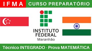 IFMA 🔴 Curso Preparatório 202425 de MATEMÁTICA IFMA Técnico Integrado ao Ensino Médio BoraIF [upl. by Emawk]